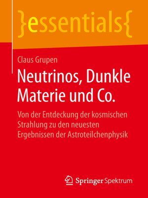 cover image of Neutrinos, Dunkle Materie und Co.